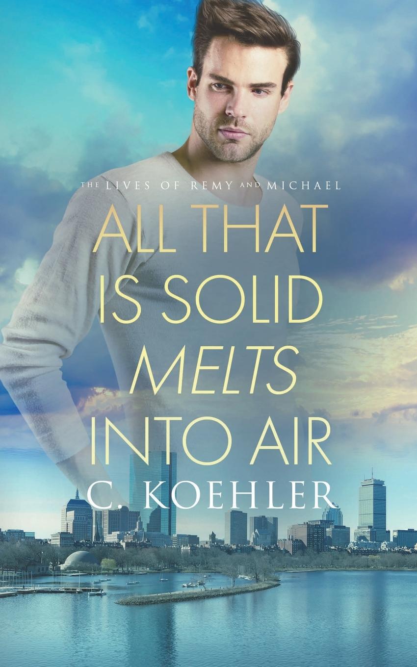 Vorderes Coverbild All that is Solid Melts into Air
