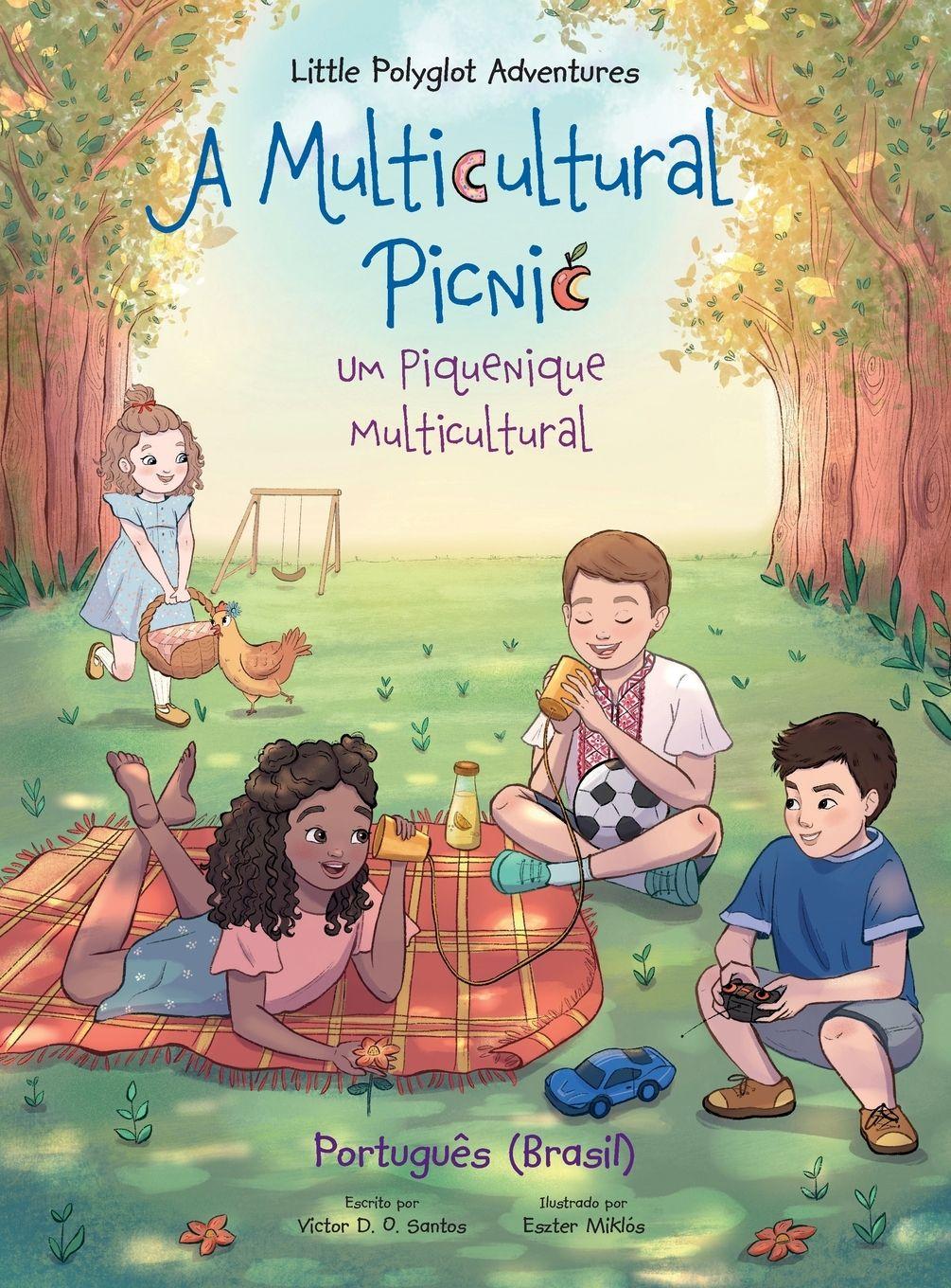Vorderes Coverbild A Multicultural Picnic / Um Piquenique Multicultural - Portuguese (Brazil) Edition
