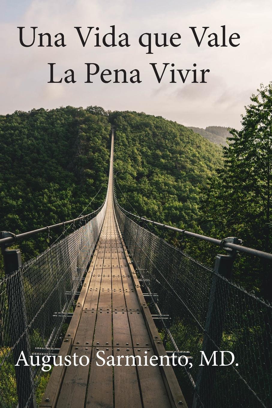 Vorderes Coverbild Una vida que vale la pena vivir