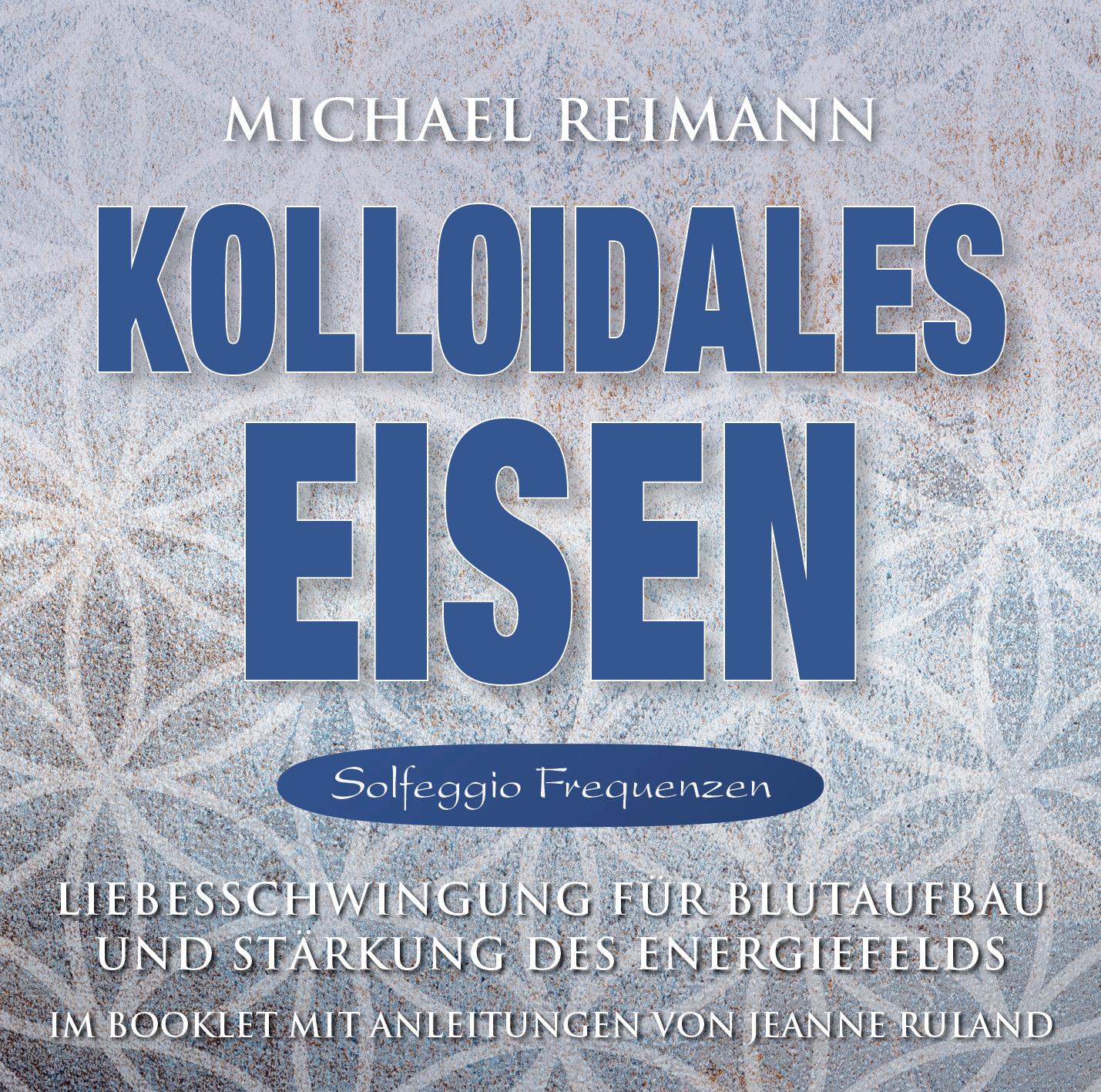 Vorderes Coverbild Kolloidales Eisen [Solfeggio Frequenzen]