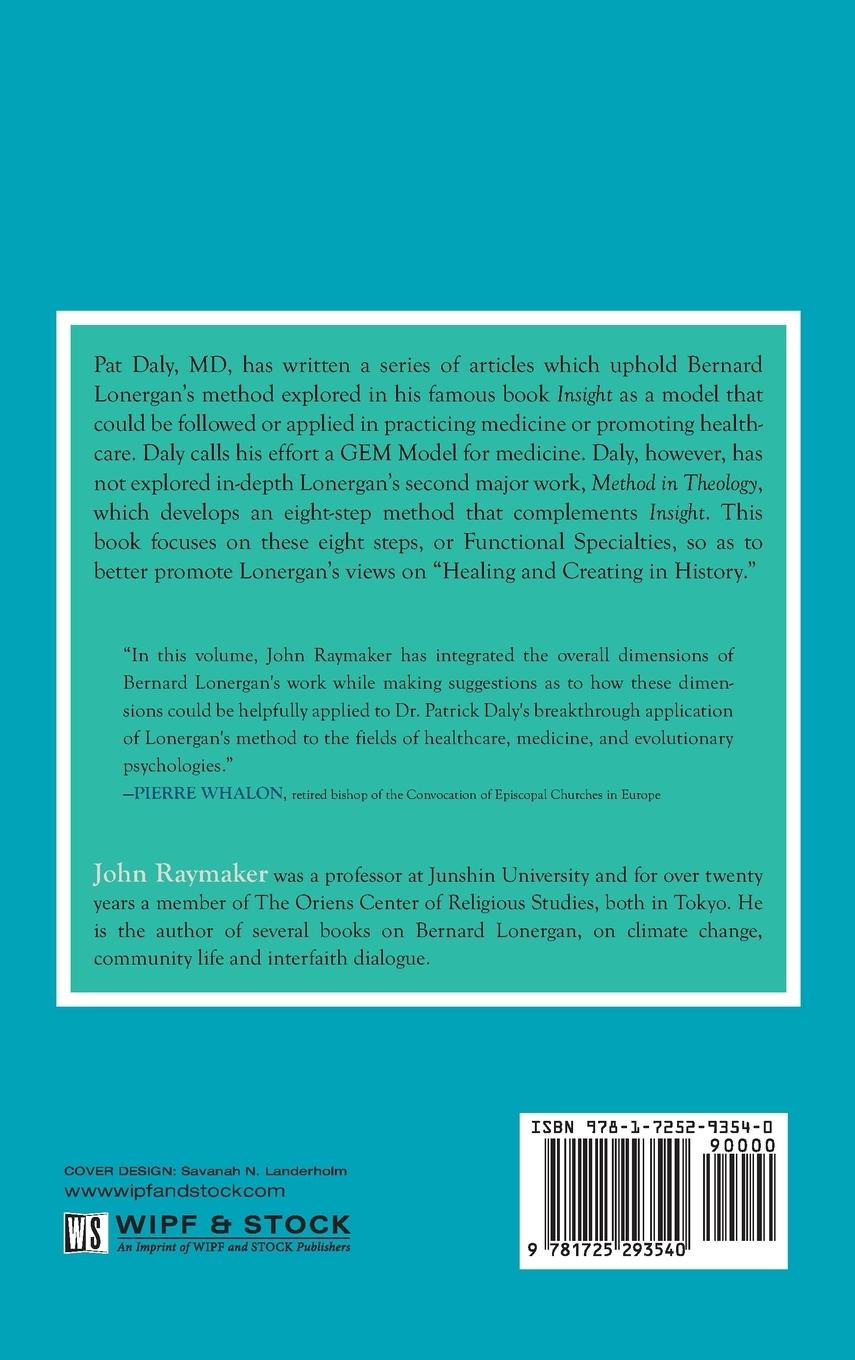 Rückseitencover Bernard Lonergan's Method and a Medical Doctor's Approach to Healthcare