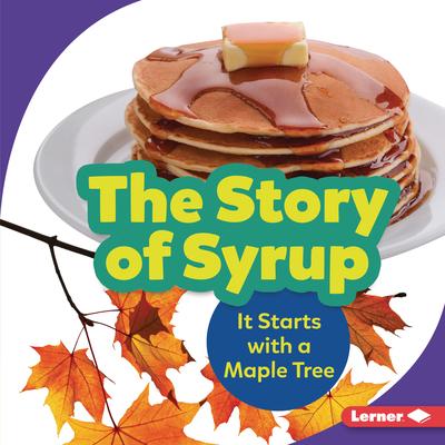 Vorderes Coverbild The Story of Syrup
