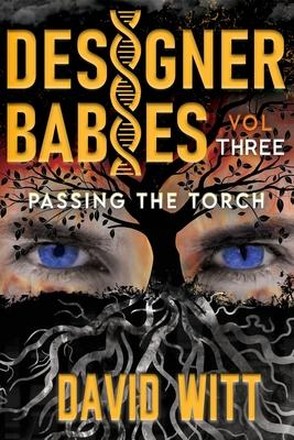 Vorderes Coverbild Designer Babies Passing the Torch