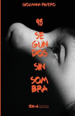 Vorderes Coverbild 98 segundos sin sombra
