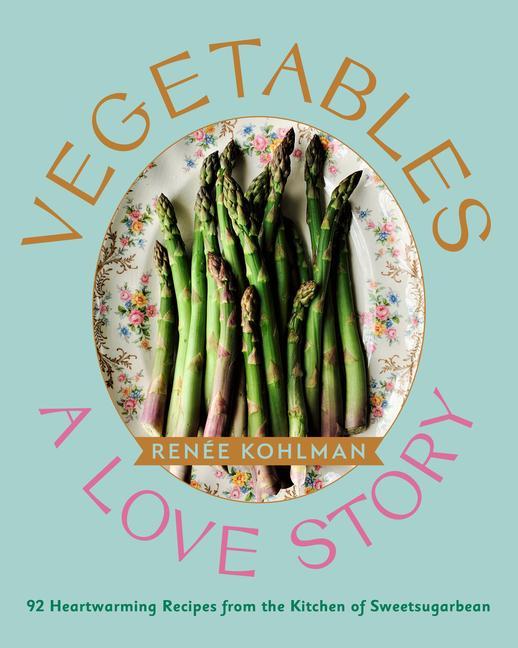 Vorderes Coverbild Vegetables: A Love Story