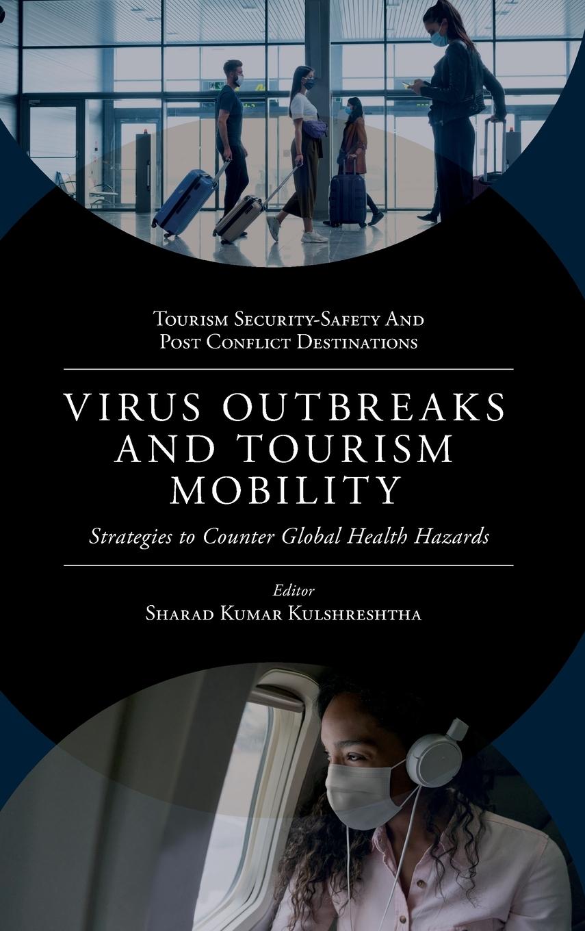 Vorderes Coverbild Virus Outbreaks and Tourism Mobility