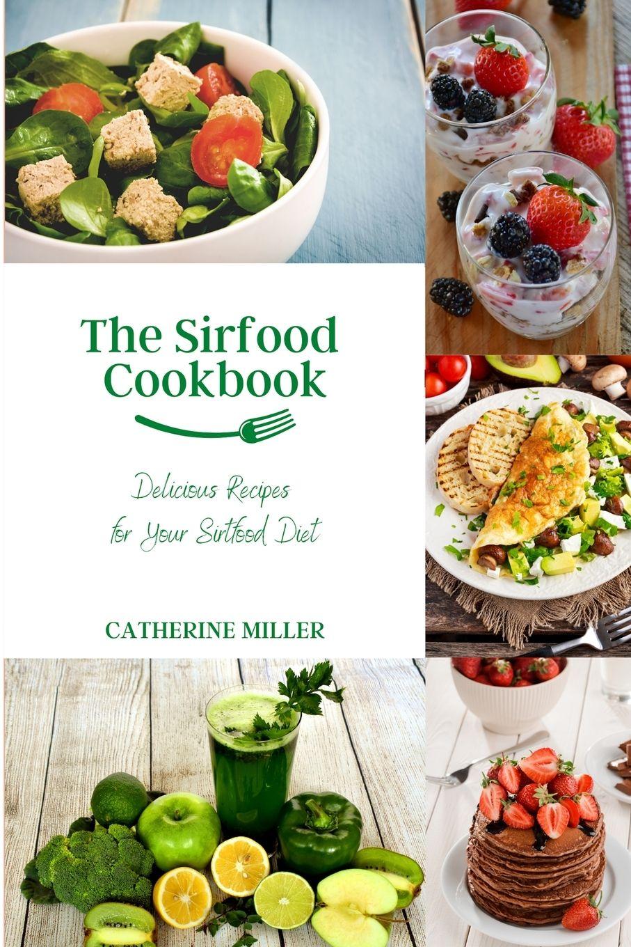 Vorderes Coverbild The Sirtfood Cookbook