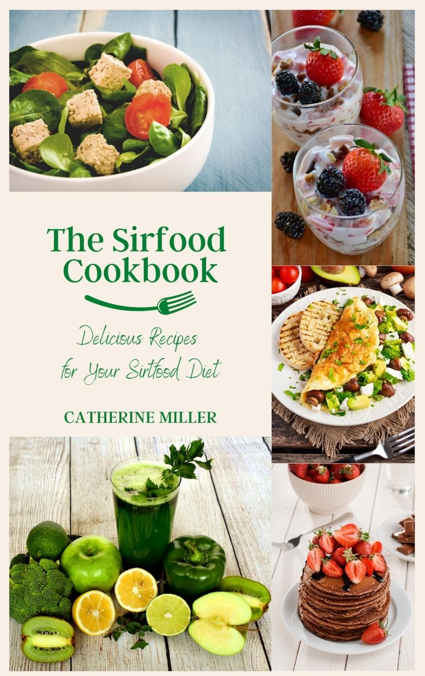 Vorderes Coverbild The Sirtfood Cookbook