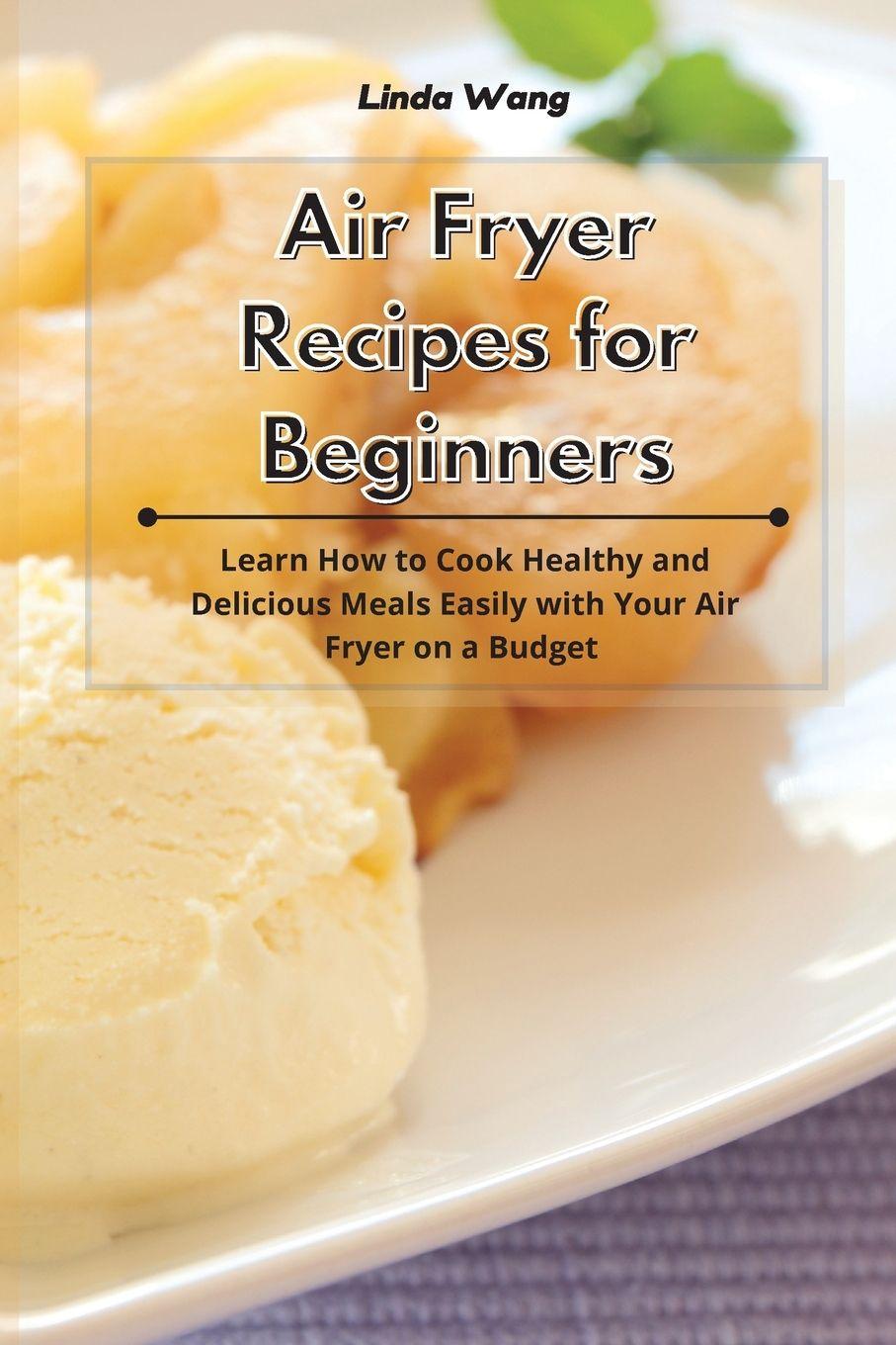 Vorderes Coverbild Air Fryer Recipes for Beginners