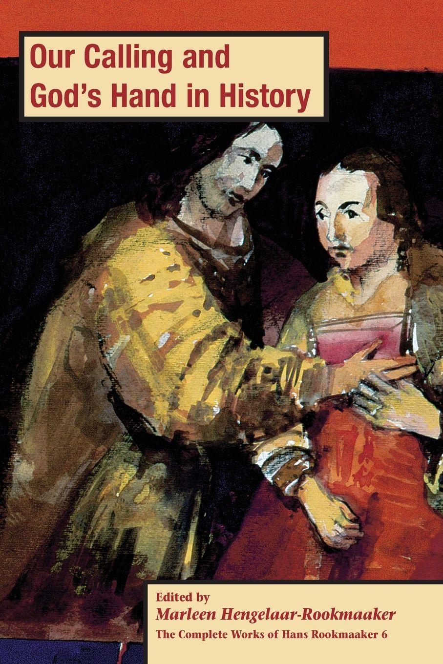 Vorderes Coverbild Our Calling and God's hand in History, PB (vol 6)