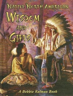 Vorderes Coverbild Native North American Wisdom and Gifts