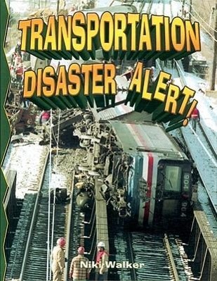 Vorderes Coverbild Transportation Disaster Alert!