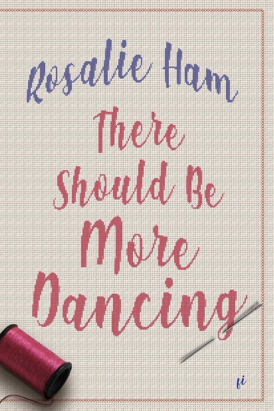 Vorderes Coverbild There Should Be More Dancing