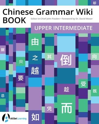 Vorderes Coverbild Chinese Grammar Wiki BOOK: Upper Intermediate
