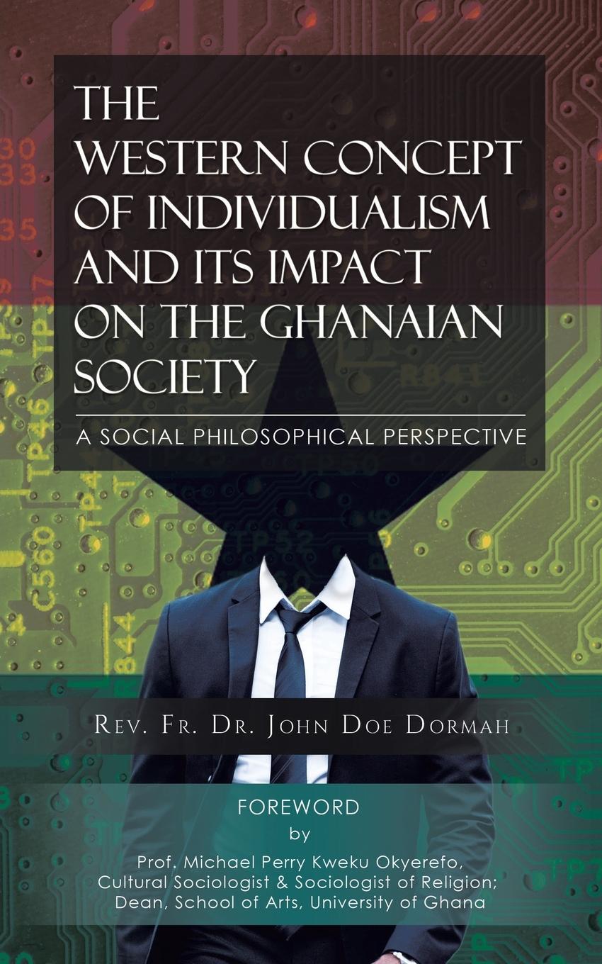 Vorderes Coverbild The Western Concept of Individualism and its Impact on the Ghanaian