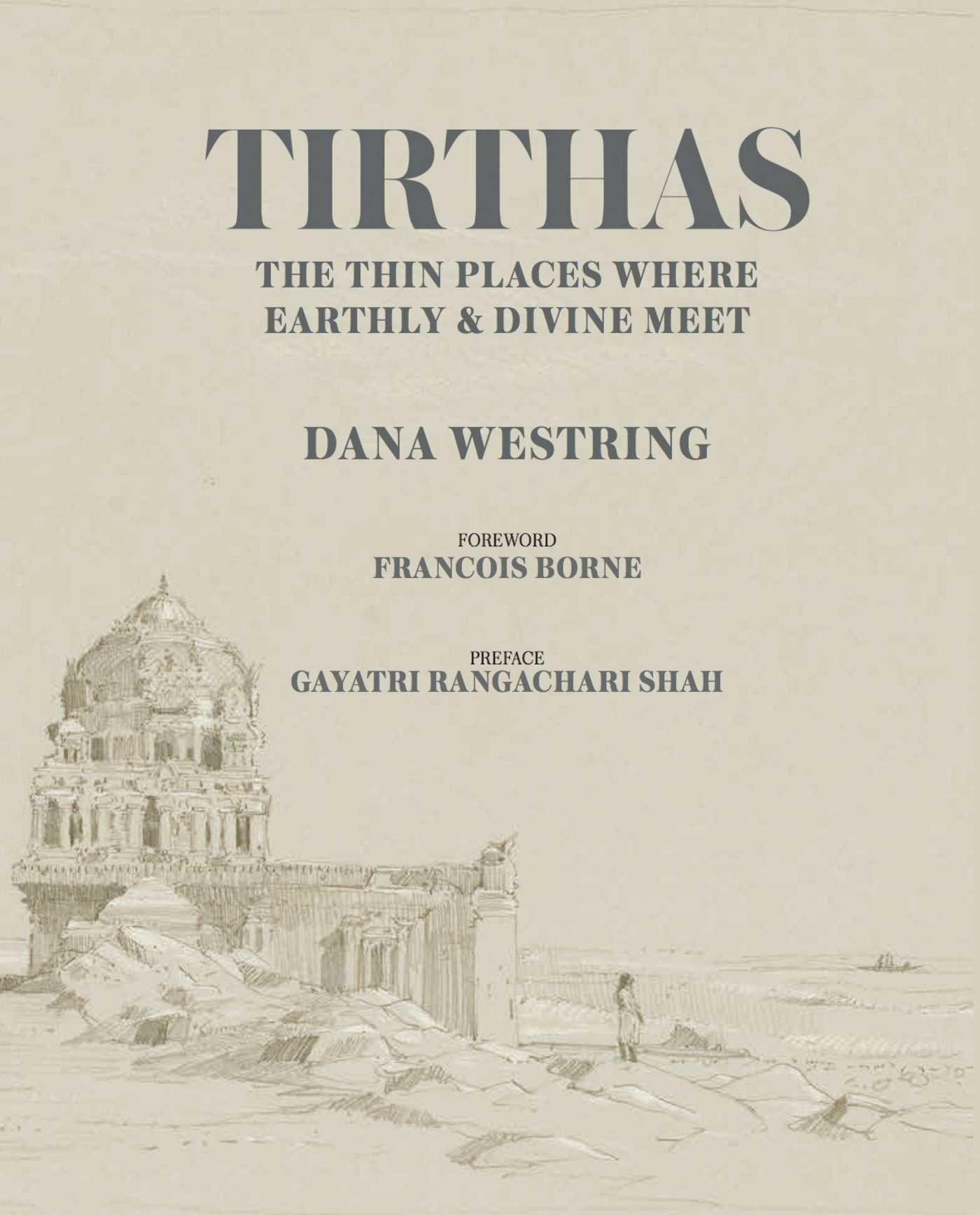 Vorderes Coverbild Tirthas: The Thin Place Where Earthly and Divine Meet, an Artist's Journey Through India
