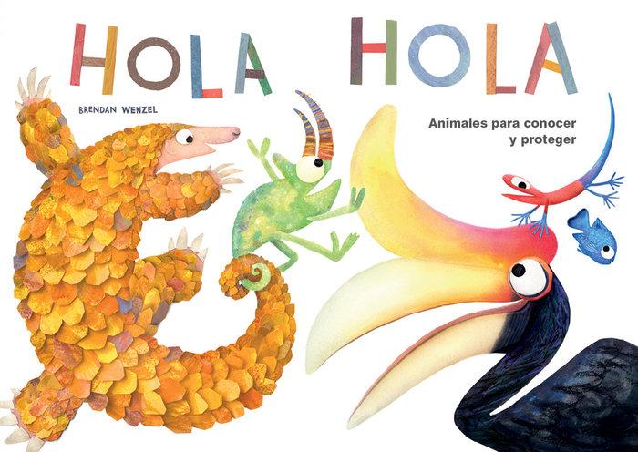 Vorderes Coverbild Hola Hola : animales para conocer y proteger