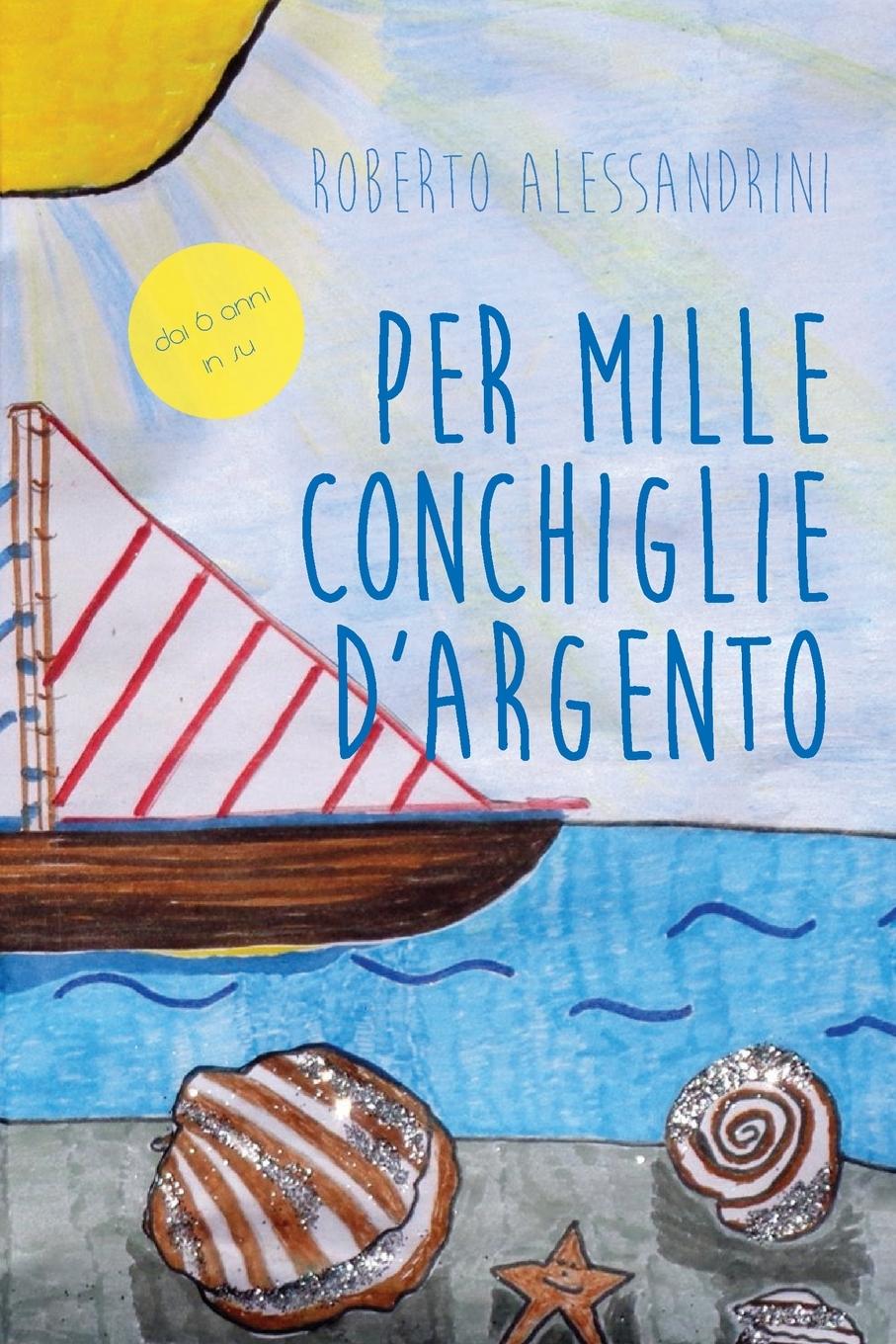 Vorderes Coverbild Per mille conchiglie d'argento