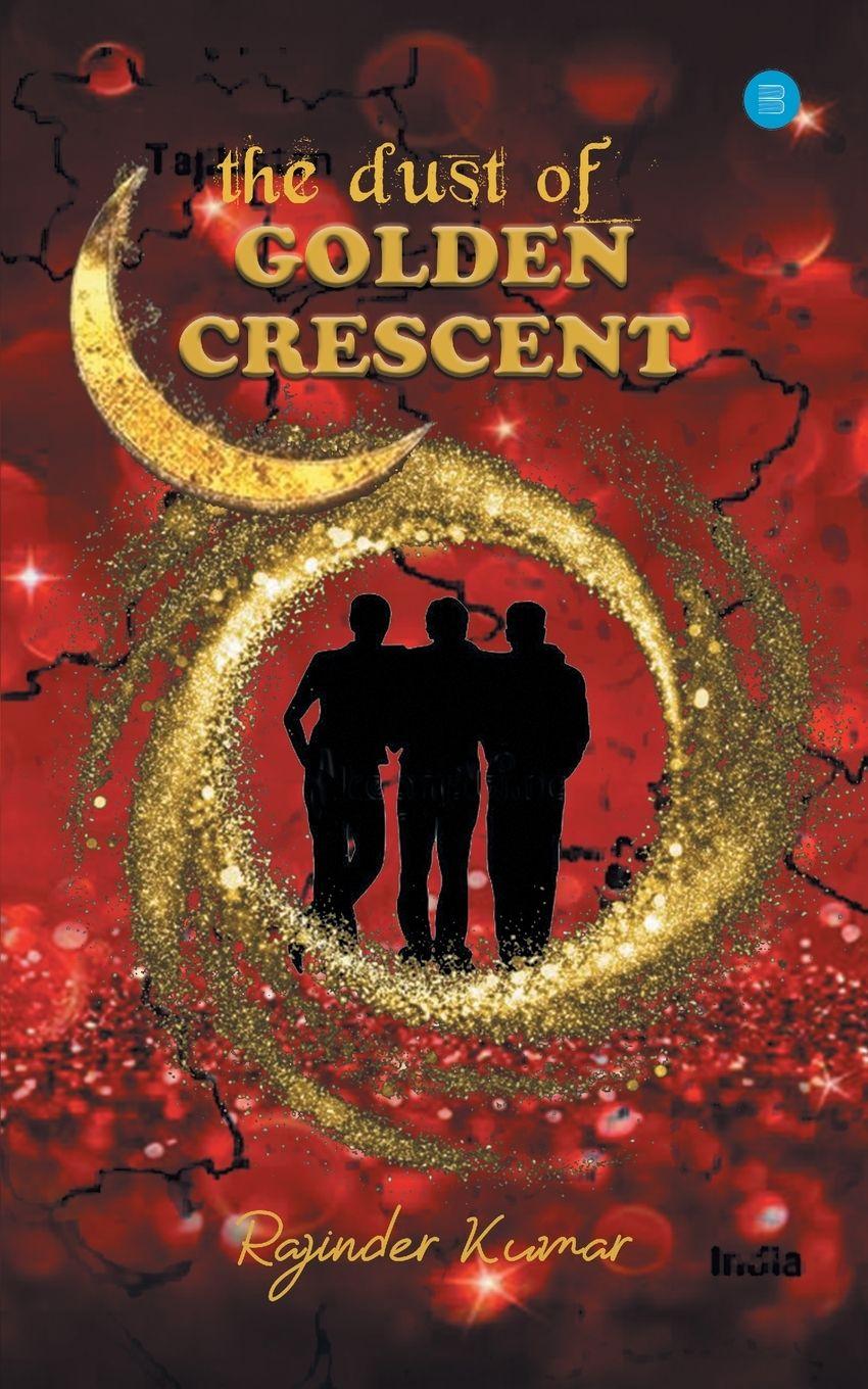Vorderes Coverbild The Dust of Golden Crescent