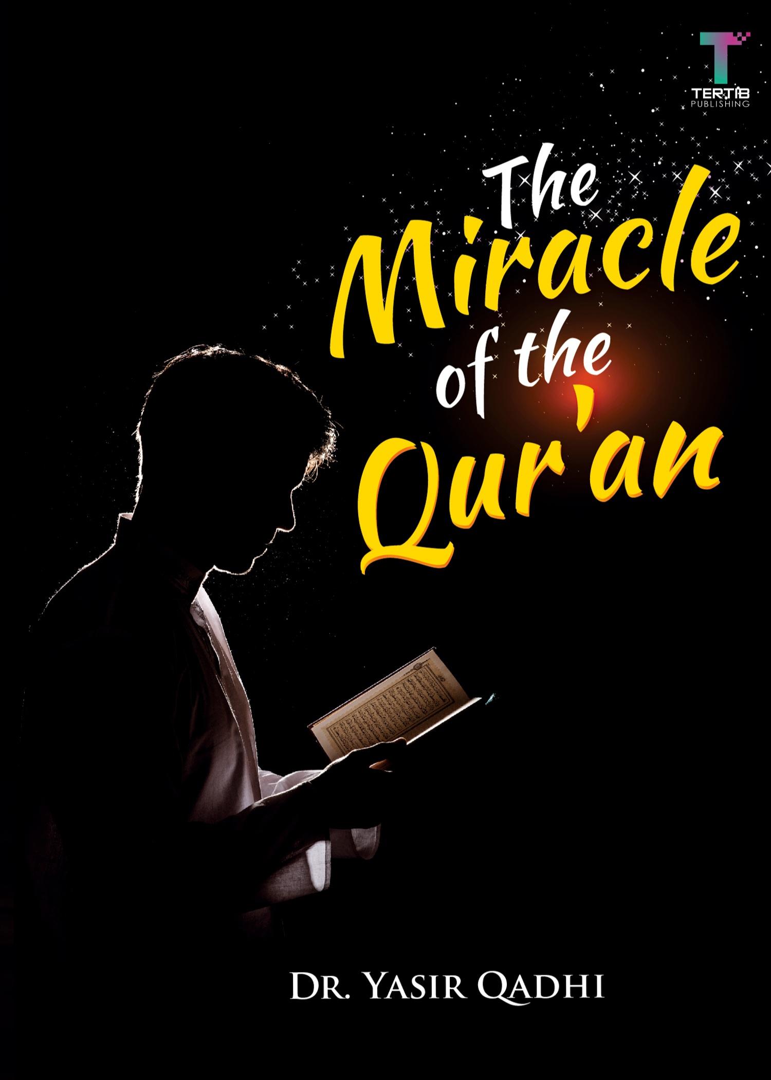 Vorderes Coverbild The Miracle of the Qur'an