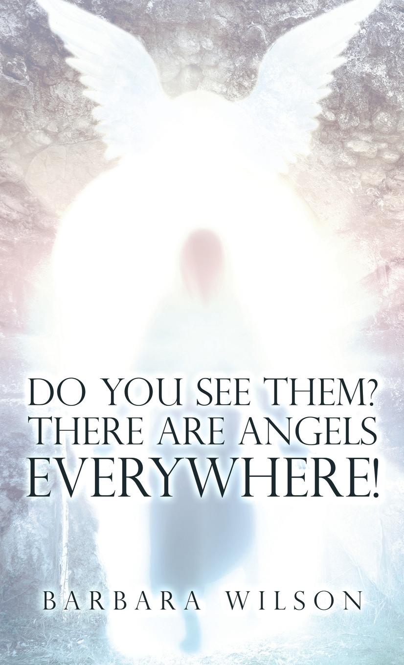 Vorderes Coverbild Do You See Them? There Are Angels Everywhere!