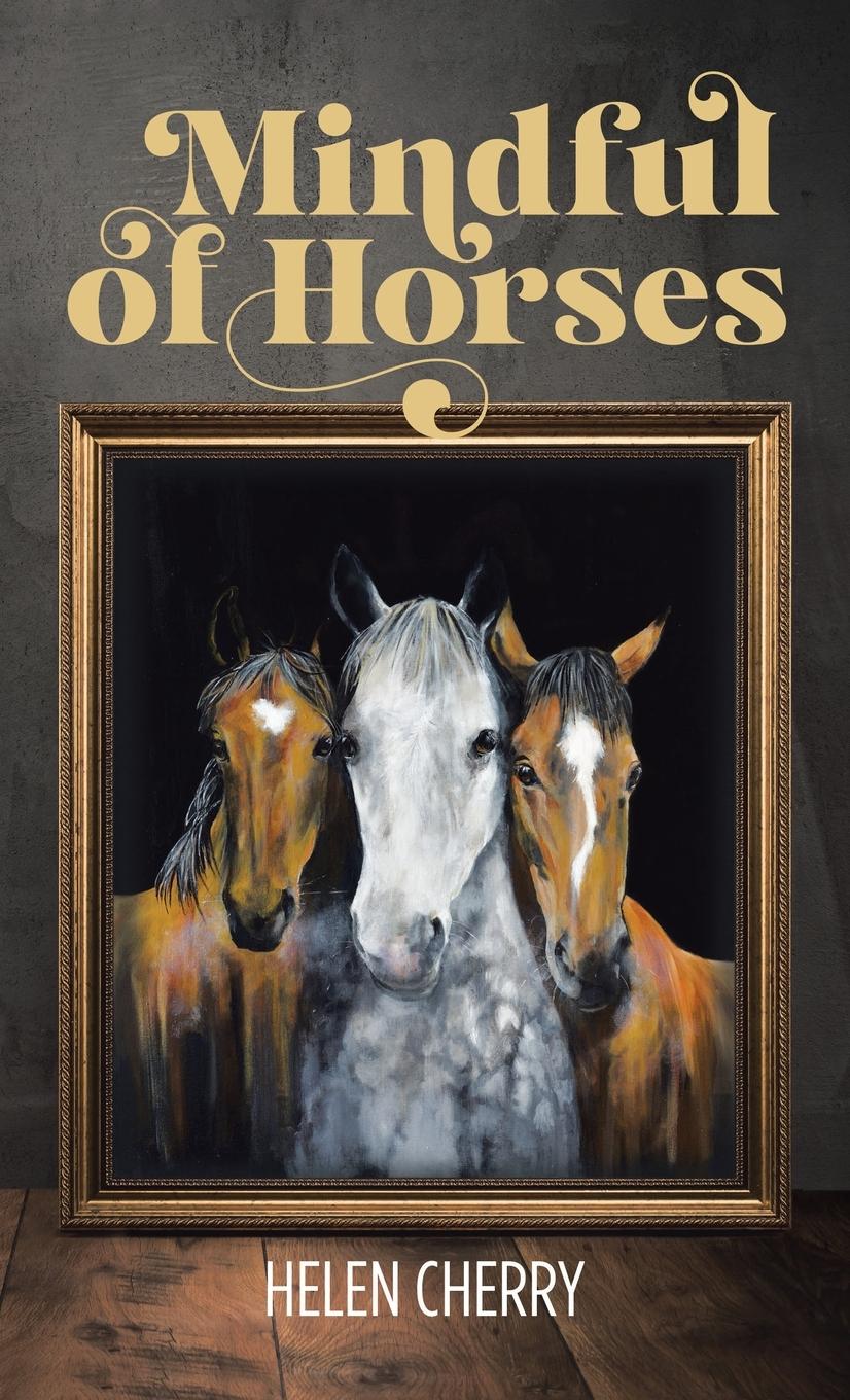Vorderes Coverbild Mindful of Horses