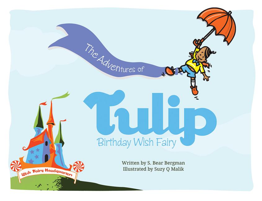 Vorderes Coverbild The Adventures of Tulip, Birthday Wish Fairy