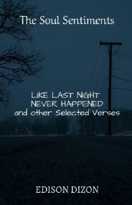 Vorderes Coverbild The Soul Sentiments: Like Last Night Never Happened