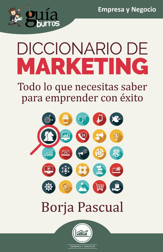 Vorderes Coverbild Diccionario de marketing : todo lo que necesitas saber para emprender con éxito
