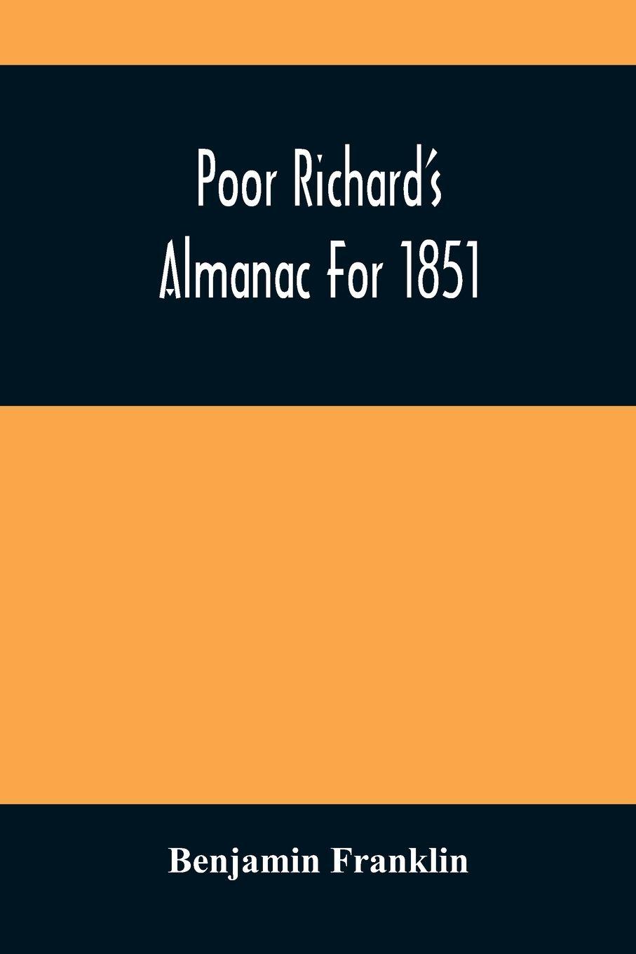 Vorderes Coverbild Poor Richard'S Almanac For 1851