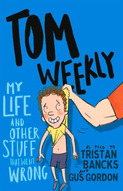 Vorderes Coverbild My Life and Other Stuff That Went Wrong