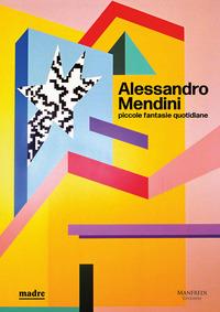 Vorderes Coverbild Alessandro Mendini. Piccole fantasie quotidiane