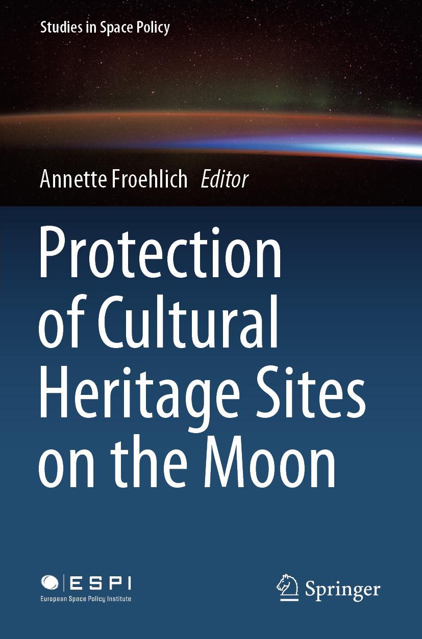 Vorderes Coverbild Protection of Cultural Heritage Sites on the Moon