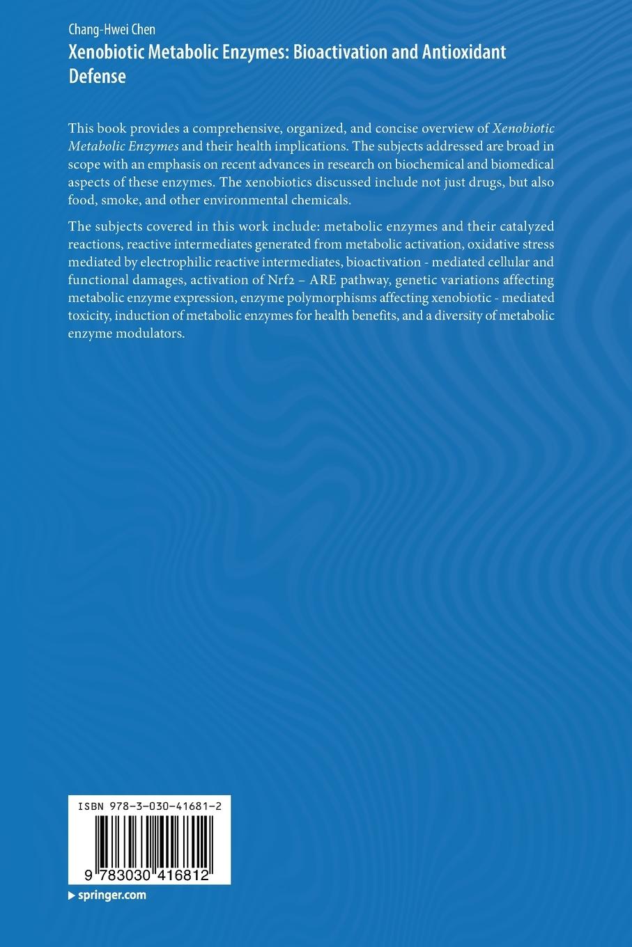 Rückseitencover Xenobiotic Metabolic Enzymes: Bioactivation and Antioxidant Defense