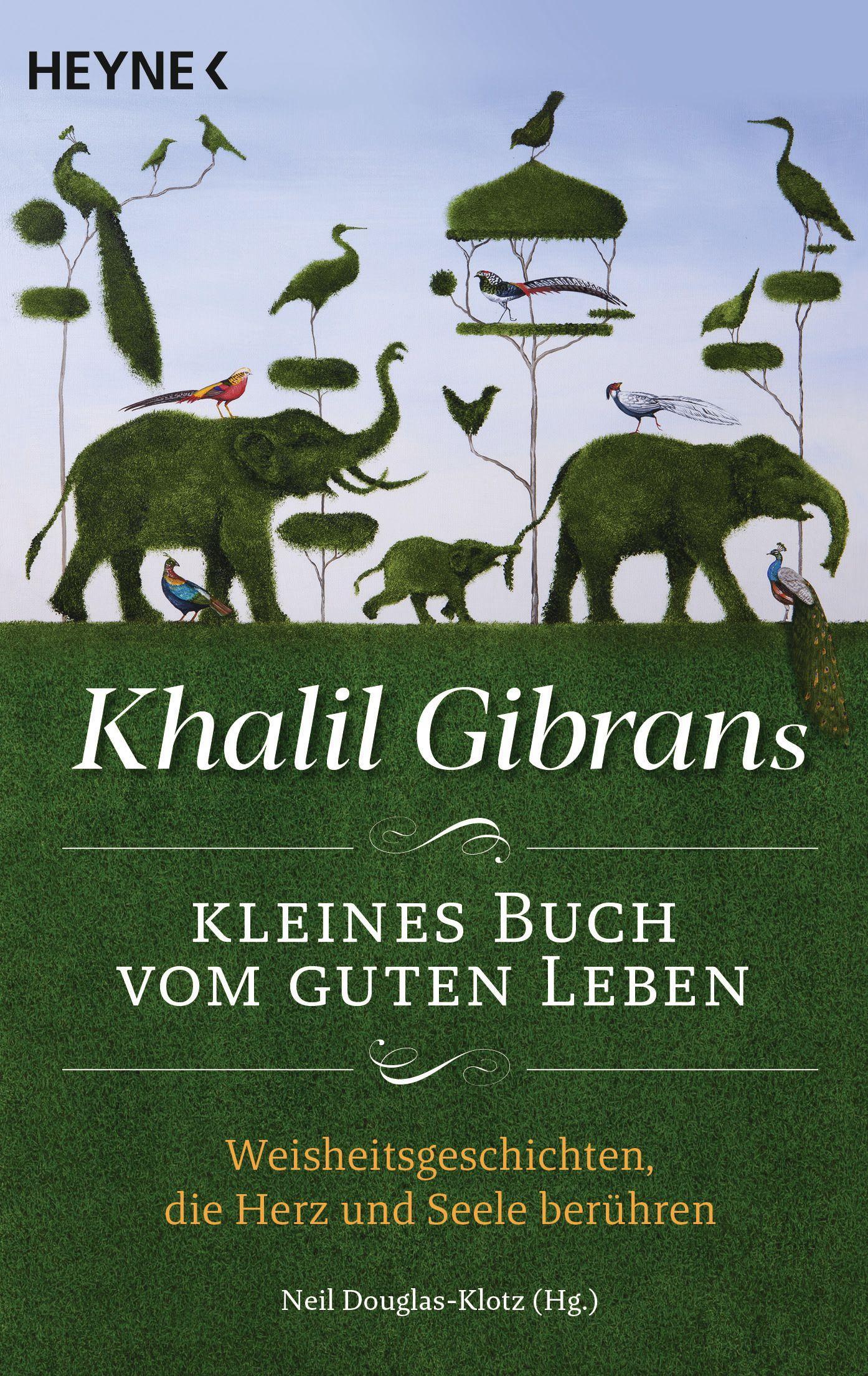 Vorderes Coverbild Khalil Gibrans kleines Buch vom guten Leben