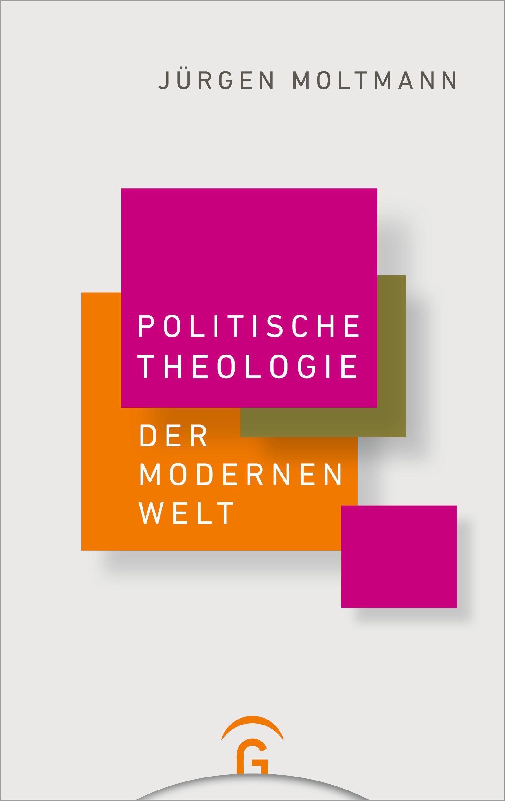 Vorderes Coverbild Politische Theologie der Modernen Welt