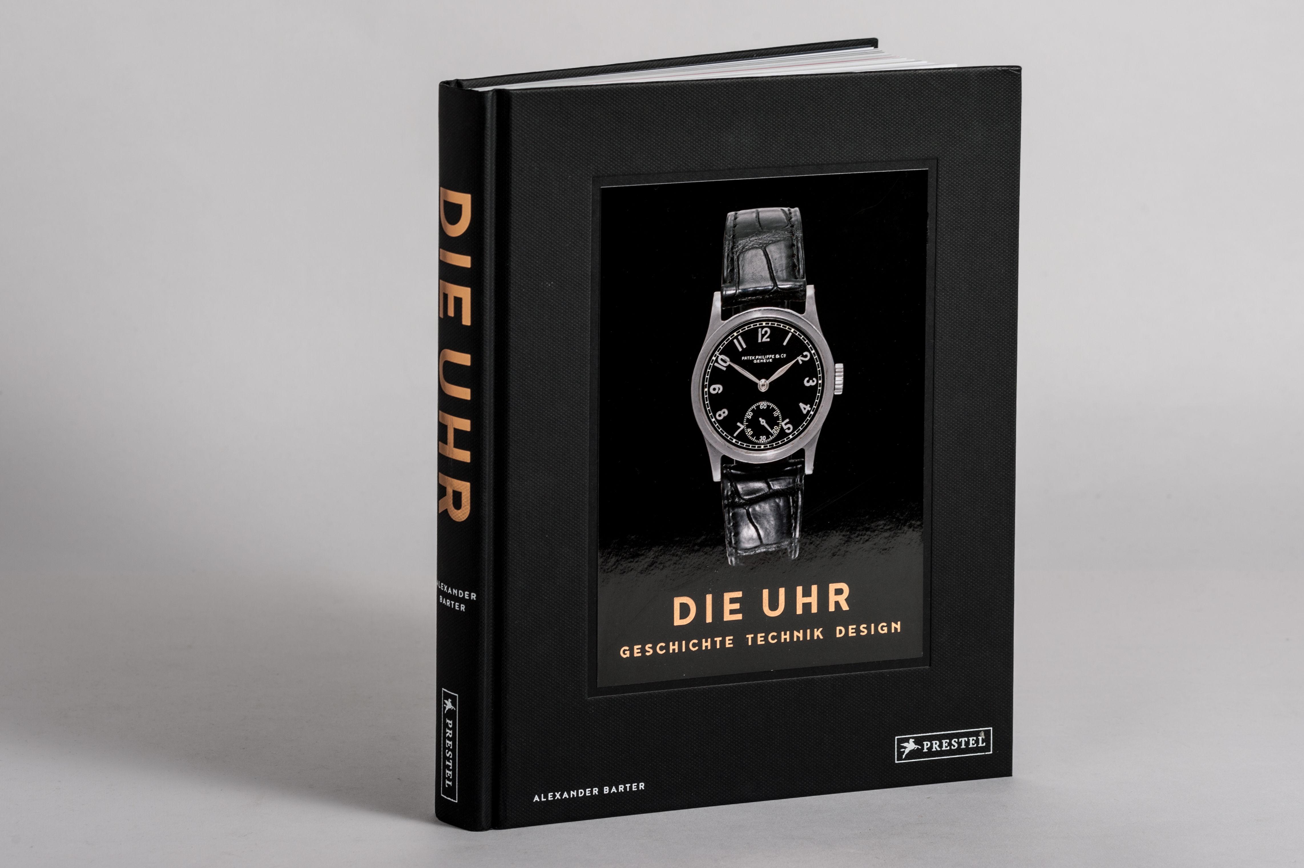 Beispielinhalt (Bild) Die Uhr. Geschichte Technik Design