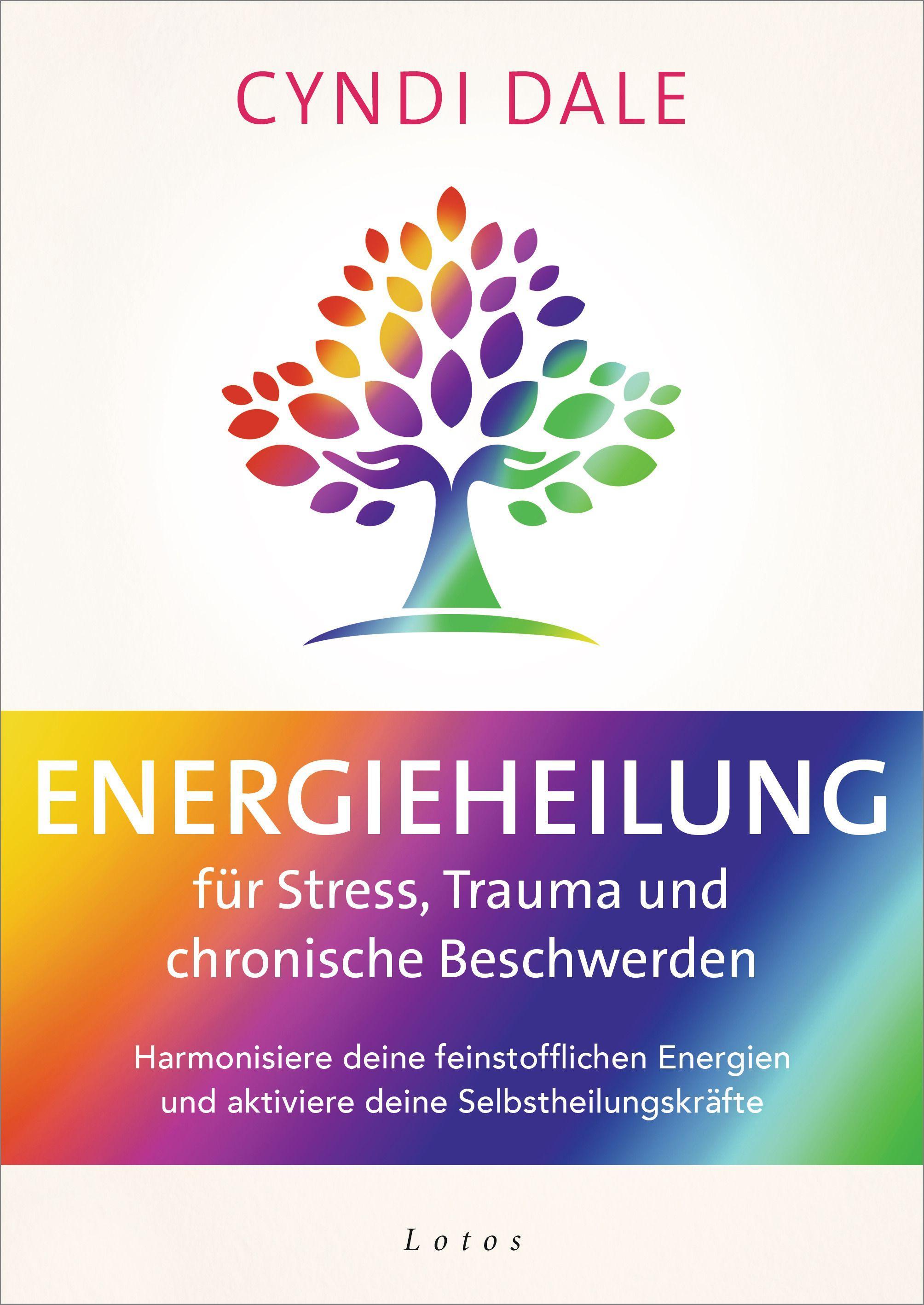 Vorderes Coverbild Energieheilung für Stress, Trauma und chronische Beschwerden