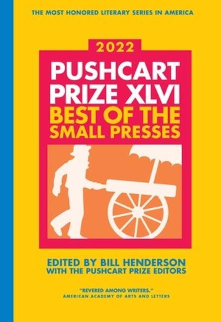 Vorderes Coverbild The Pushcart Prize XLVI