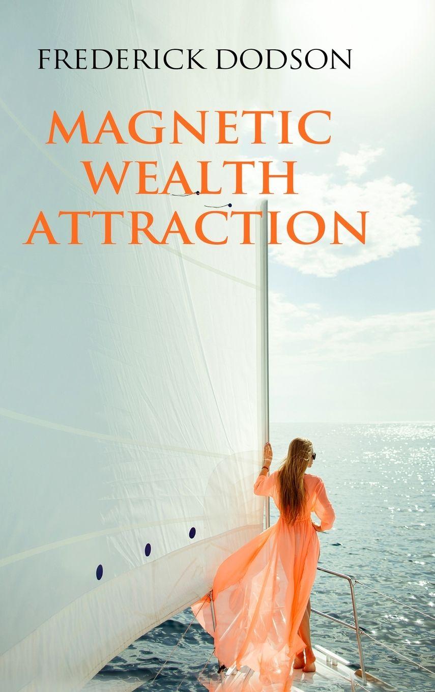 Vorderes Coverbild Magnetic Wealth Attraction