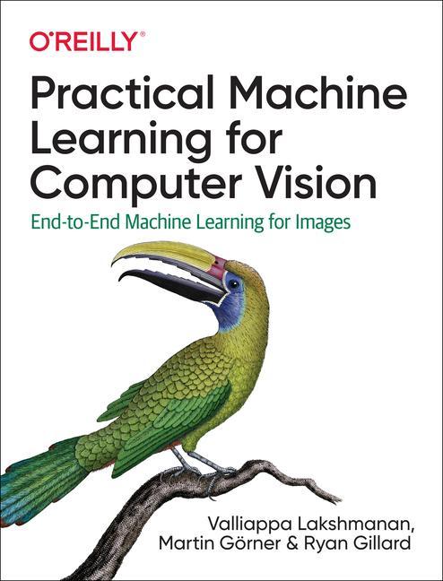 Vorderes Coverbild Practical Machine Learning for Computer Vision