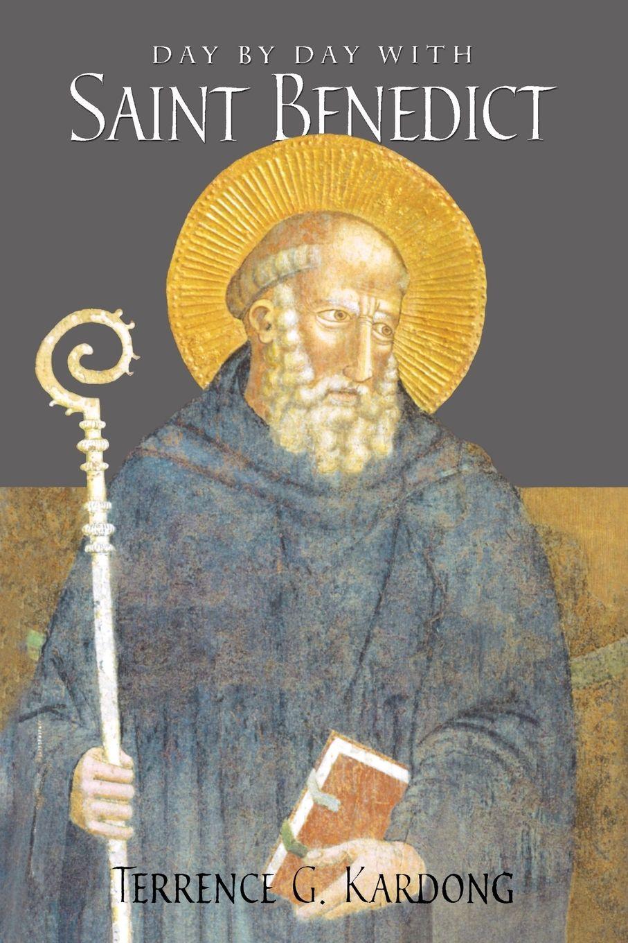 Vorderes Coverbild Day by Day with Saint Benedict