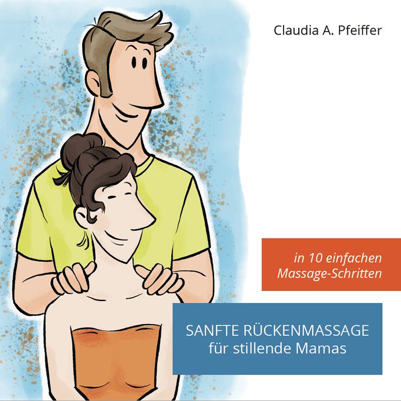 Vorderes Coverbild Sanfte Rückenmassage für stillende Mamas