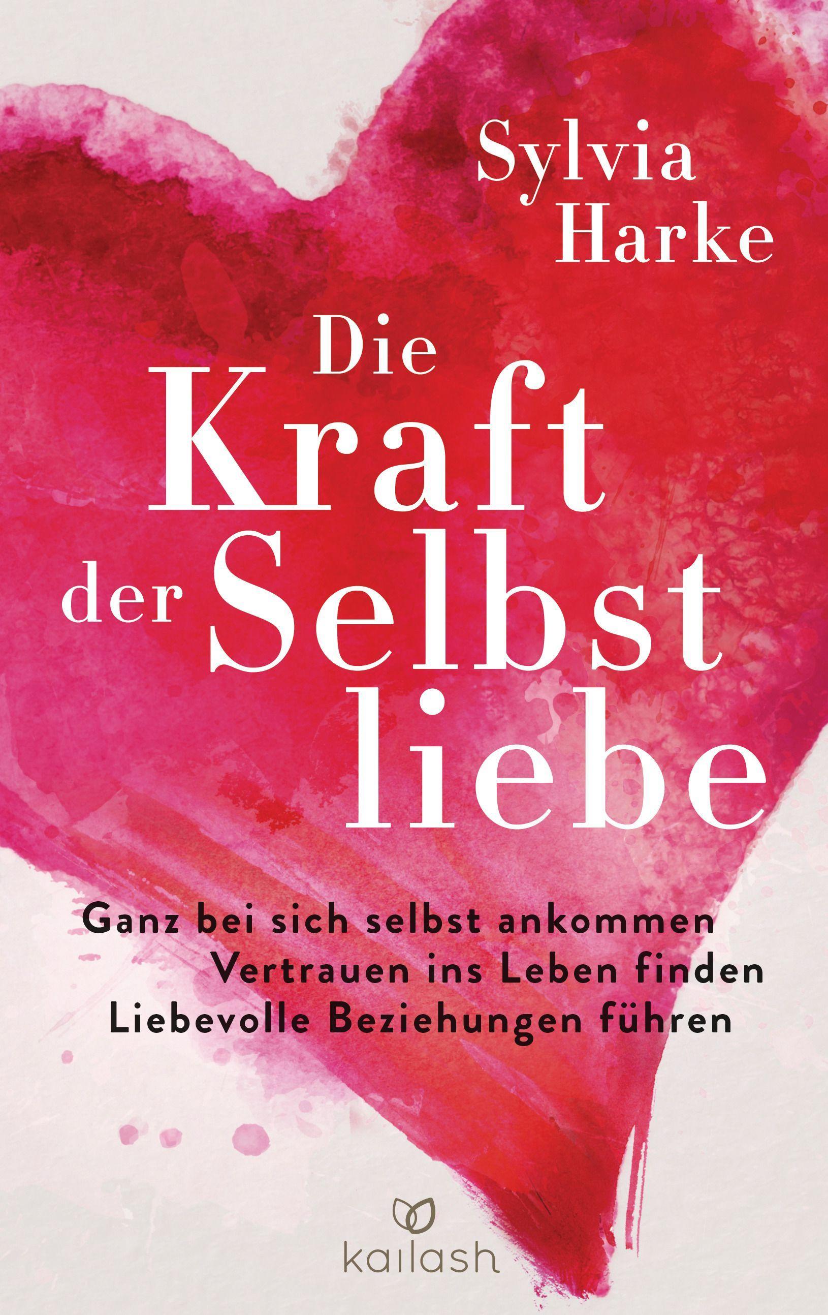 Vorderes Coverbild Die Kraft der Selbstliebe