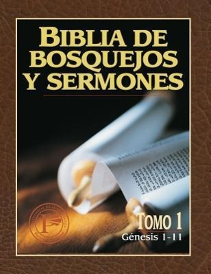 Vorderes Coverbild Biblia de Bosquejos Y Sermones: Génesis 1-11