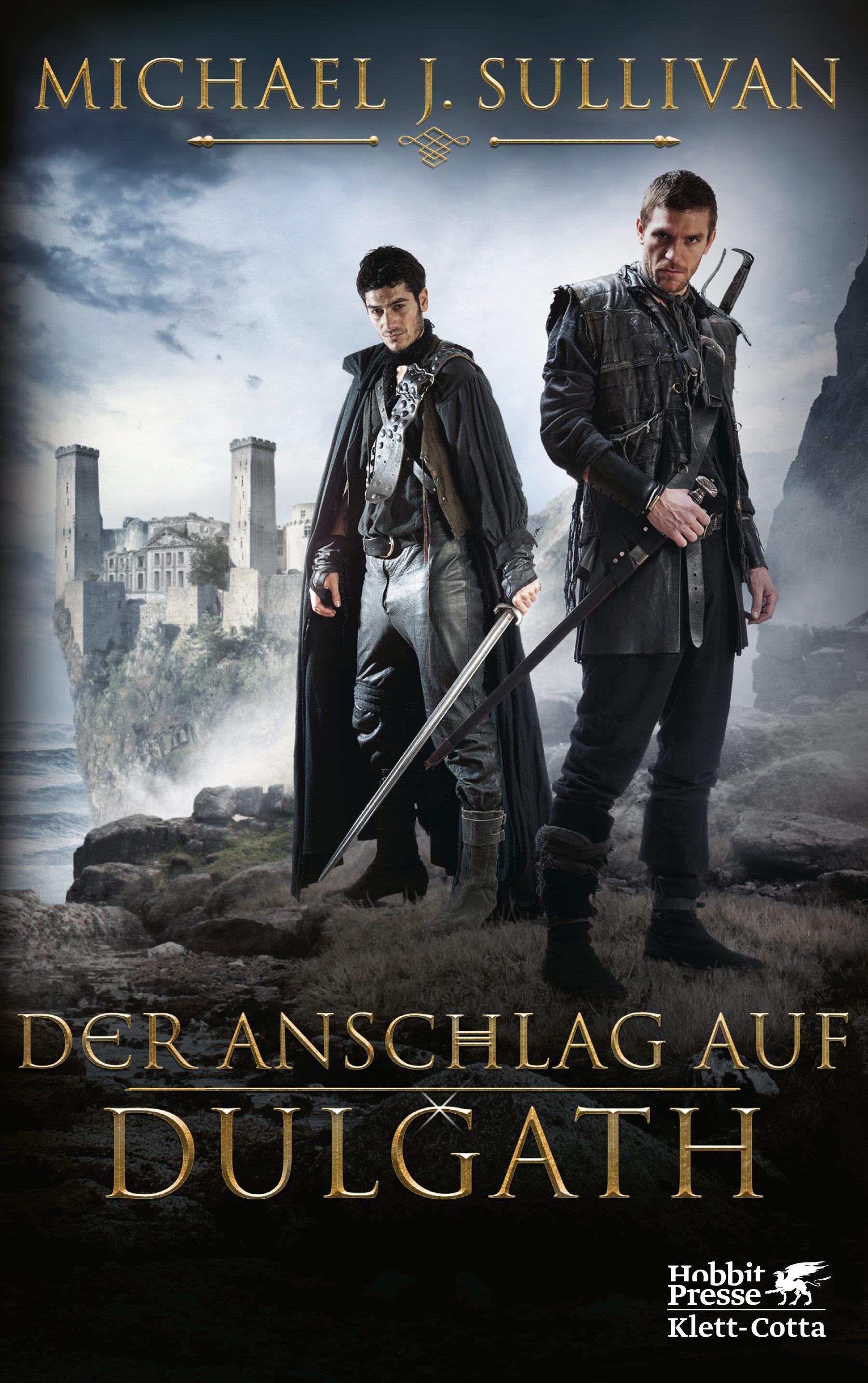 Vorderes Coverbild Der Anschlag auf Dulgath (Riyria-Chroniken, Bd. 3)