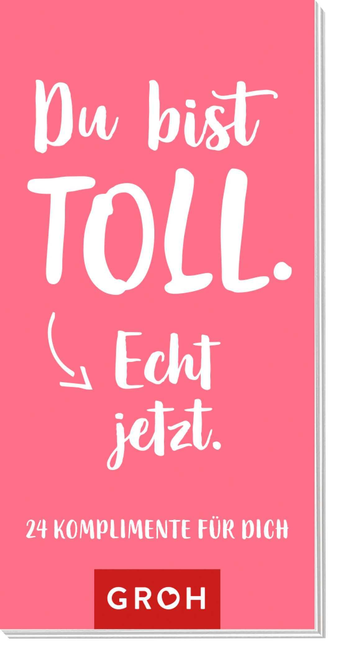 Vorderes Coverbild Du bist toll. Echt jetzt.