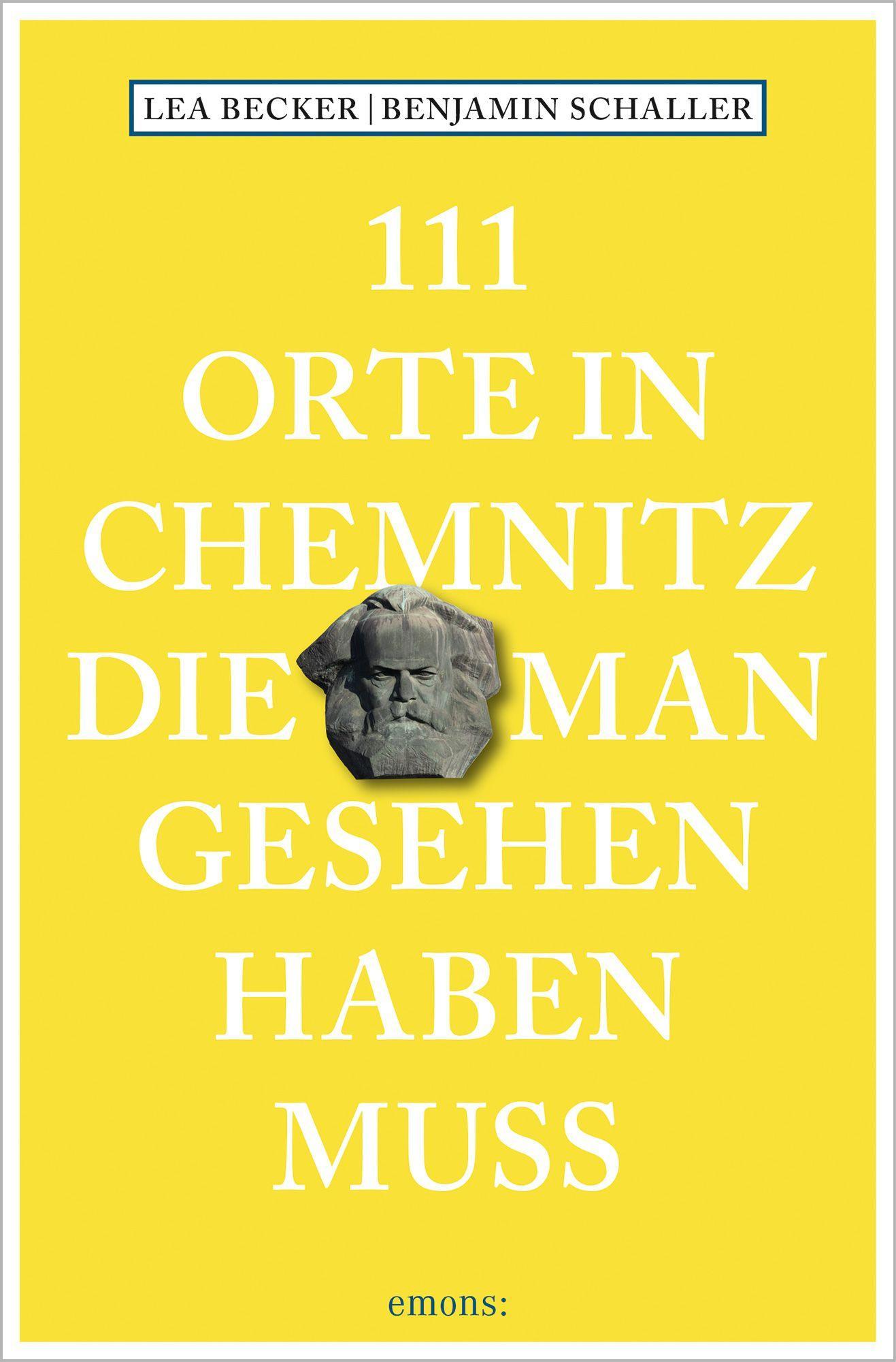Vorderes Coverbild 111 Orte in Chemnitz, die man gesehen haben muss