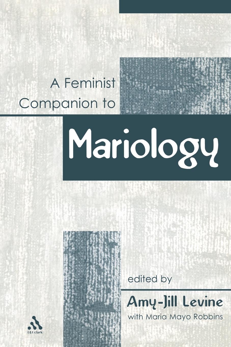 Vorderes Coverbild A Feminist Companion to Mariology