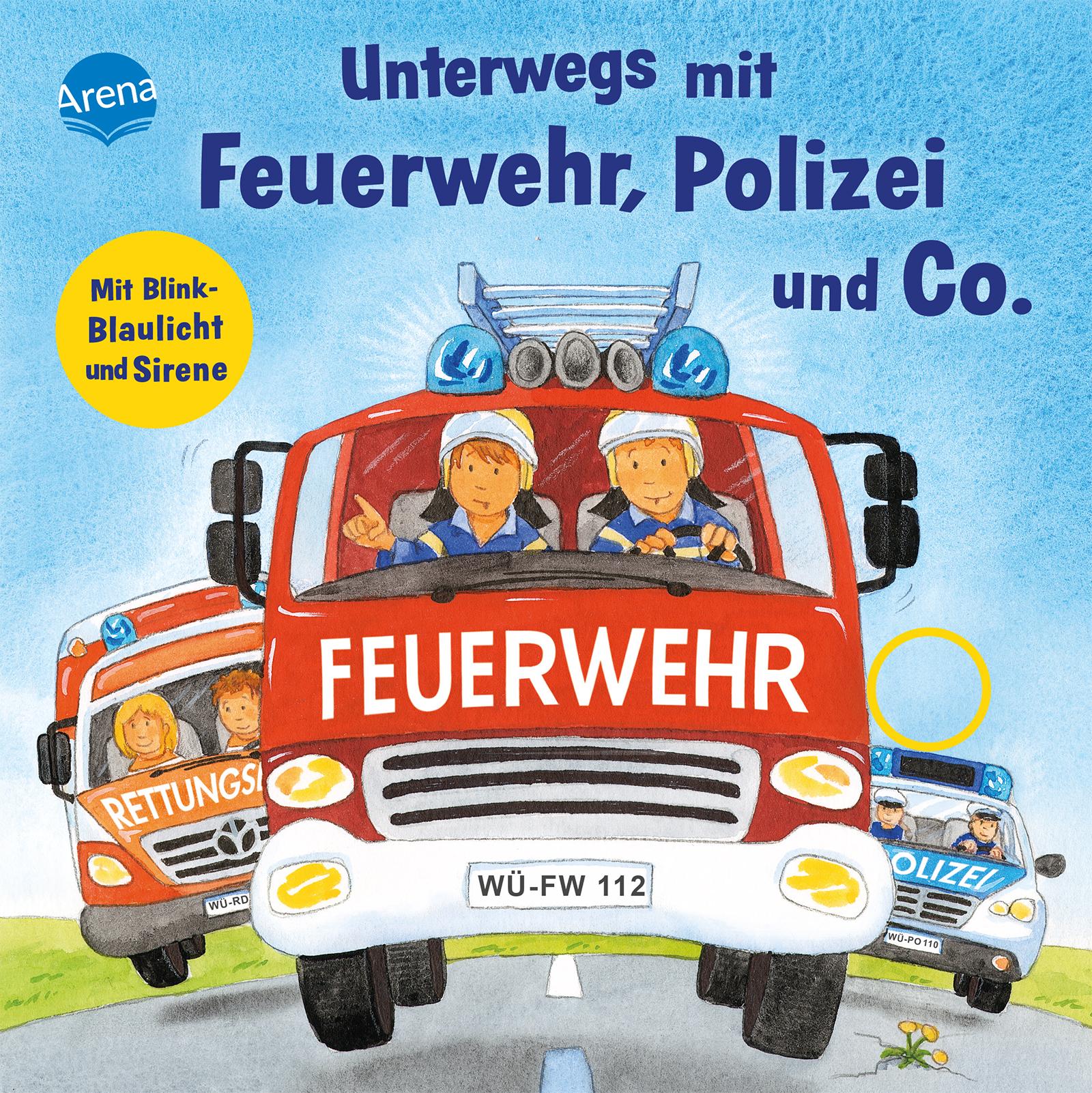 Vorderes Coverbild Unterwegs mit Feuerwehr, Polizei und Co. Mit Blink-Blaulicht und Sirene